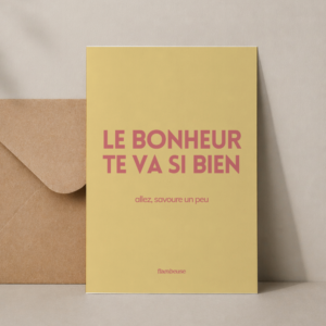 Carte de vœux A6 Le bonheur te va si bien – Flambeuse