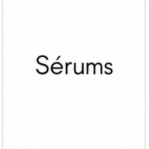 Sérums