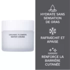 Bienfaits de la crème hydratante Organic Flowers Water Cream Whamisa